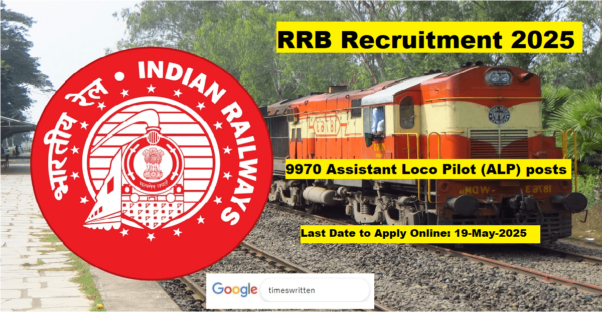 RRB Recruitment 2025: Apply for 9970 Assistant Loco Pilot vacancies in Indian Railways