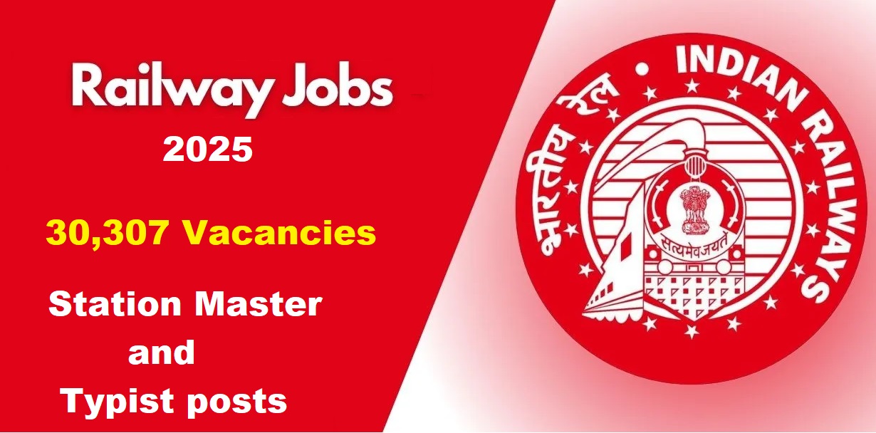 RRB Recruitment 2025 notification – Apply online for 30,307 Typist, Station Master jobs