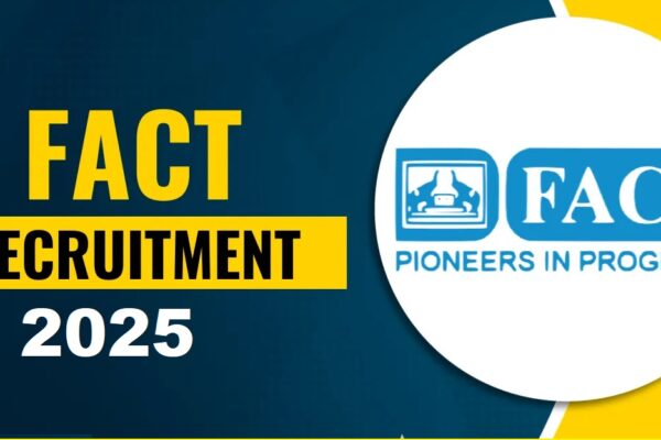 FACT Recruitment 2025: Apply for 84 Apprentices Vacancies in Kerala FACT Recruitment 2025 Apprentices Jobs Kerala